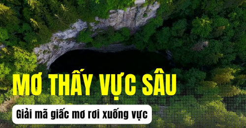 Bí Quyết Dự Đoán Xổ Số Miền Trung Qua Giấc Mơ Thấy Vực Thẳm